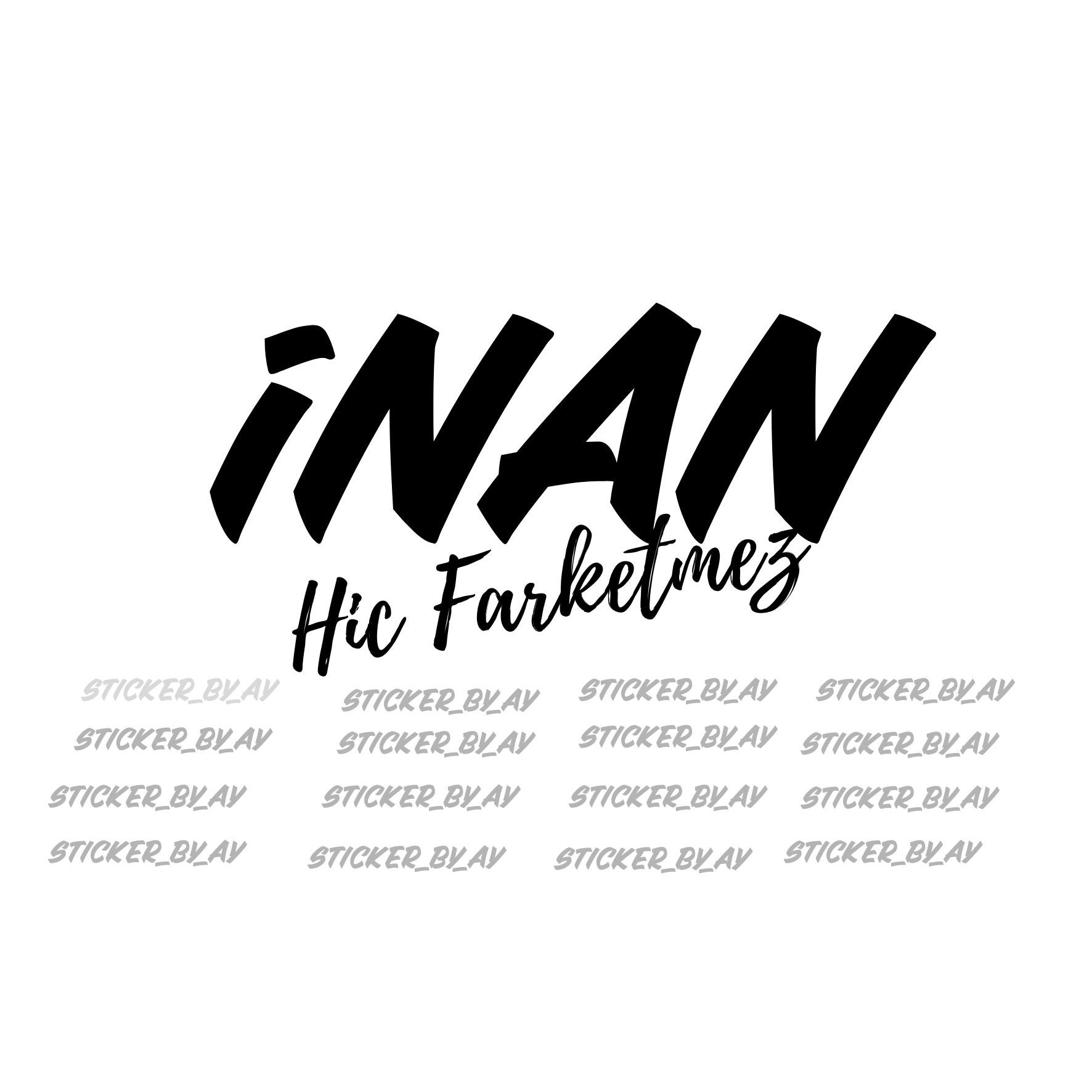 INAN HIC FARKETMEZ