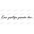KİMSE YAŞATTIĞINI YAŞAMADAN ÖLMEZ