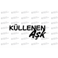 KÜLLENEN AŞK