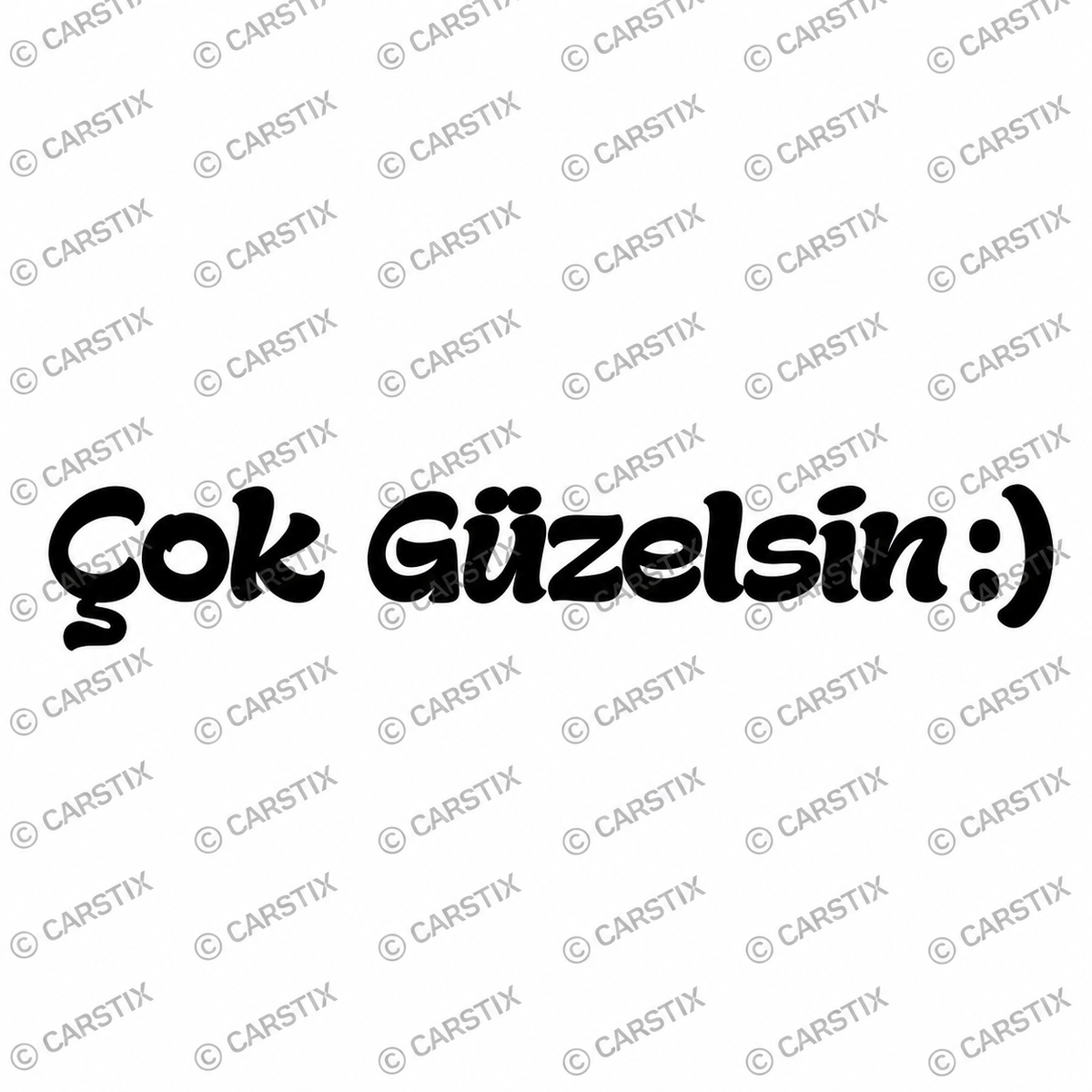 COK GÜZELSIN (2cm x 9cm)