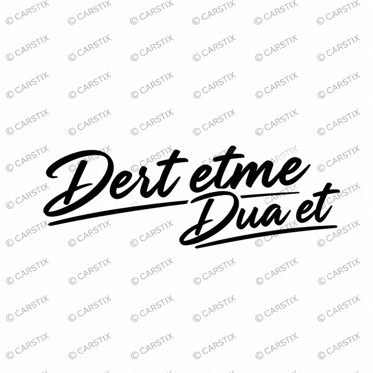 DERT ETME DU ET (3cmx27cm)